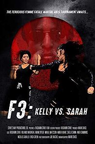 Watch F3: Kelly Vs. Sarah