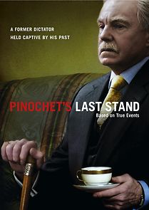Watch Pinochet's Last Stand