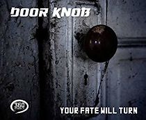 Watch Door Knob