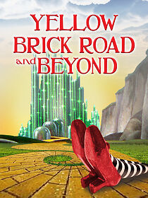 Watch The Yellow Brick Road and Beyond