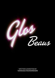 Watch Glo's Beaus