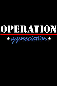 Watch Operation Appreciation
