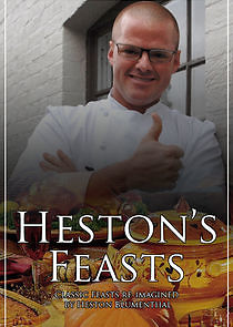 Watch Heston's Feasts