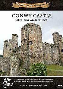 Watch Conwy Castle: Medieval Masterpiece