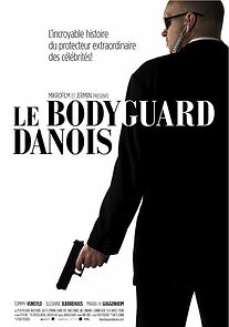 Watch Le Bodyguard Danois (Short 2011)