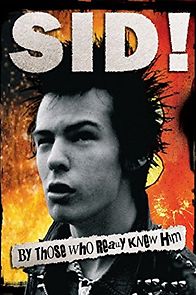 Watch Sid! By Those Who Really Knew Him
