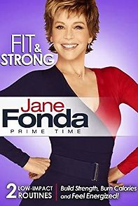 Watch Jane Fonda: Prime Time - Fit & Strong