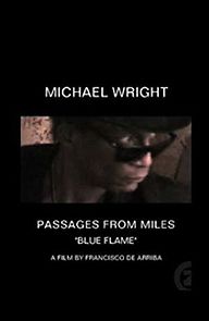 Watch Passages from Miles
