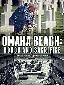 Watch Omaha Beach, Honor and Sacrifice