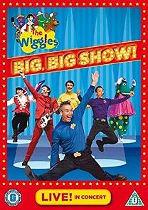 Watch The Wiggles: Big, Big Show!