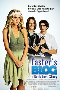 Watch Caster's Blog a Geek Love Story (Short 2014)