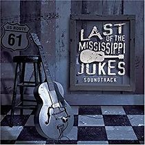 Watch Last of the Mississippi Jukes