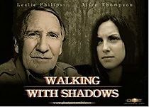 Watch Walking with Shadows