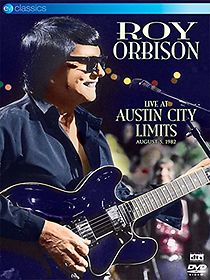 Watch Roy Orbison: Live at Austin City Limits