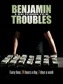 Watch Benjamin Troubles