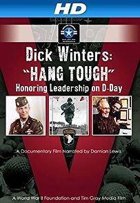Watch Dick Winters: Hang Tough