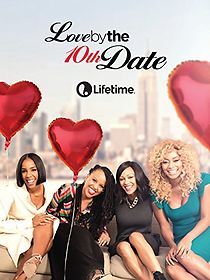 Watch Love by the 10th Date