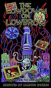 Watch The Lowdown on Lowbrow