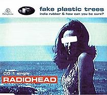 Watch Radiohead: Fake Plastic Trees