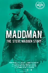 Watch Maddman: The Steve Madden Story