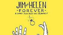 Watch Jim & Helen Forever