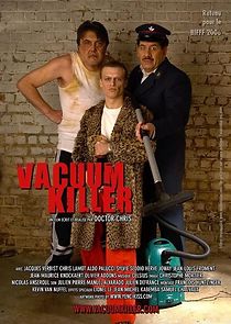 Watch Vacuum Killer