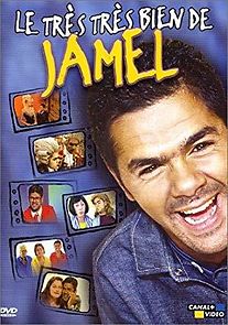 Watch Jamel: Le très très bien of Jamel