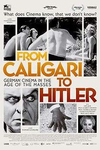 Watch From Caligari to Hitler: German Cinema in the Age of the Masses