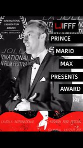 Watch Prince Mario-Max & Sue Wong: International Fashion Film Festival La Jolla 2015