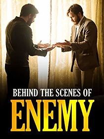 Watch IMDb Enemy: Behind the Scenes