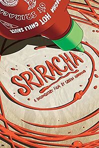 Watch Sriracha