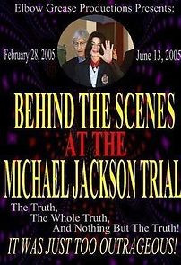 Watch Behind the Scenes at the Michael Jackson Trial