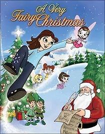 Watch A Very Fairy Christmas