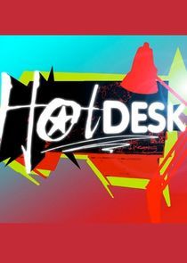 Watch The Hot Desk
