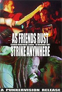 Watch As Friends Rust/Strike Anywhere: Live at Camden Underworld
