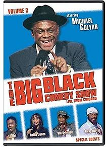 Watch The Big Black Comedy Show, Vol. 3