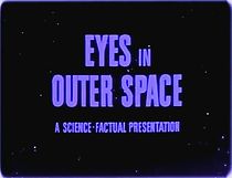 Watch Eyes in Outer Space
