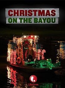 Watch Christmas on the Bayou
