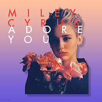 Watch Miley Cyrus: Adore You