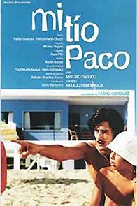 Watch My Uncle Paco
