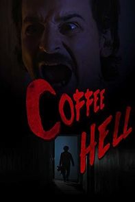 Watch Coffee Hell