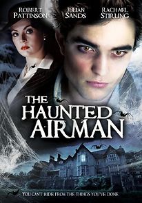 Watch The Haunted Airman