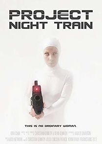 Watch Project Night Train