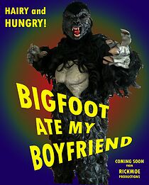 Watch Bigfoot Ate My Boyfriend