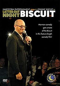 Watch Latter-Day Night Biscuit
