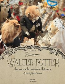 Watch Walter Potter: The Man Who Married Kittens (Short 2015)