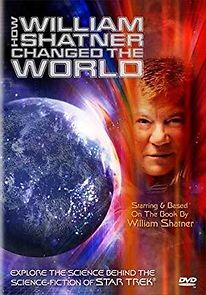 Watch How William Shatner Changed the World