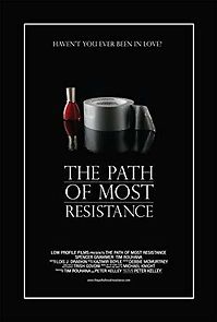 Watch The Path of Most Resistance