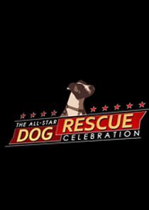 Watch The All-Star Dog Rescue Celebration