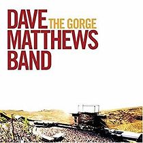 Watch Dave Matthews Band: The Gorge